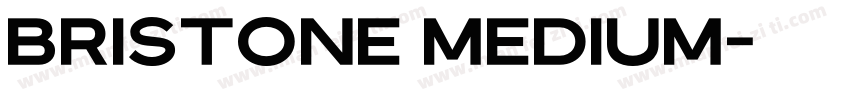 Bristone Medium字体转换
